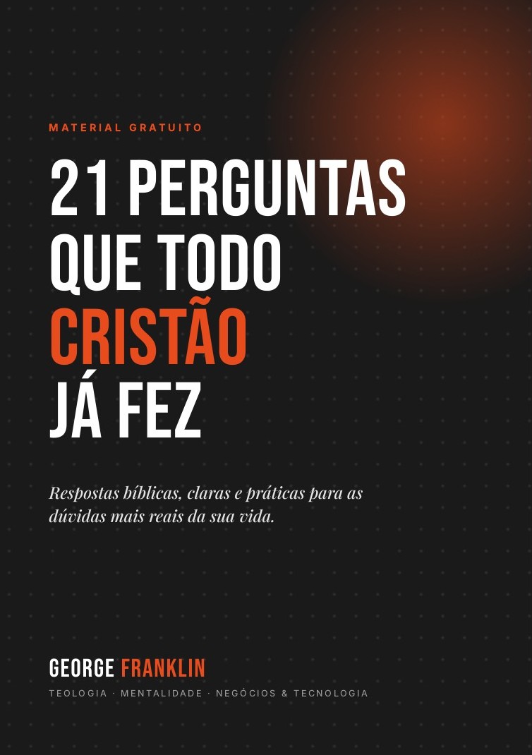 Capa do e-book 21 perguntas que todo cristão já fez